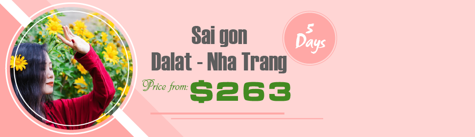 Saigon - Dalat - Nha Trang 5 Days 4 Nights Tour